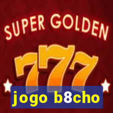 jogo b8cho